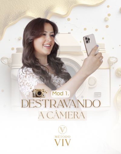 Módulo 1 - Destravando a Câmera