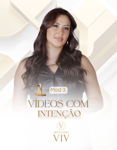 Módulo 3 - Vídeos com Intenção